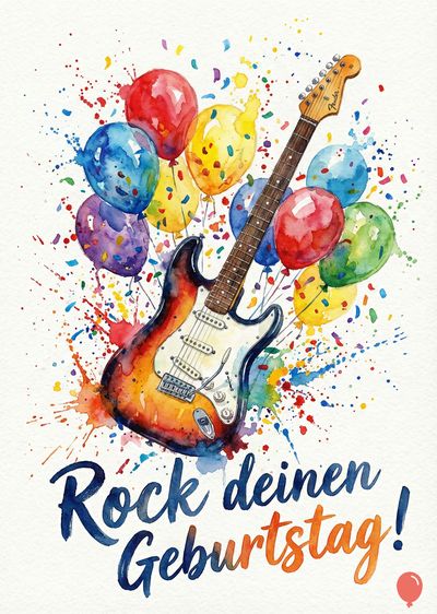 Aquarell-Darstellung einer E-Gitarre, Ballons und Konfetti. Auf einem weißen Untergrund, eine Gitarre, darunter der Schriftzug «Rock deinen Geburtstag!» in Blau und Orange. Ballons bilden eine Gruppe: Rot, Gelb, Blau, Lila und Grün. Konfetti verteilt sich.