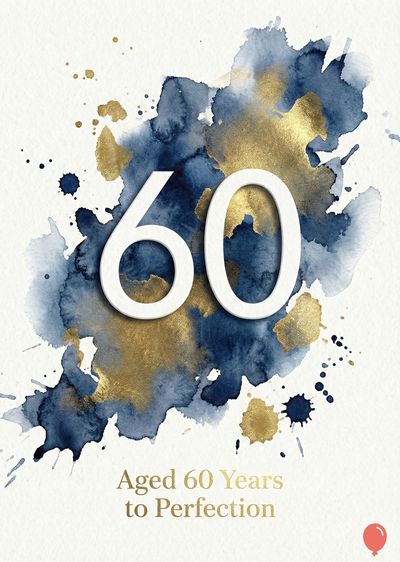 Composition with a white « 60 » over a watercolor splash of blue and gold hues. Below the numbers, « Aged 60 Years to Perfection » is written in gold.