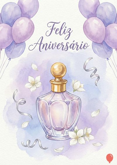Aguarela de cartão com balões roxos, um frasco de perfume, flores brancas e fitas cinzas. «Feliz Aniversário» caligrafado em roxo.